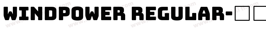 Windpower Regular字体转换